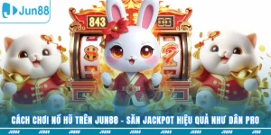 Cách chơi nổ hũ